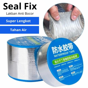 Seal Fix Lakban Anti Bocor